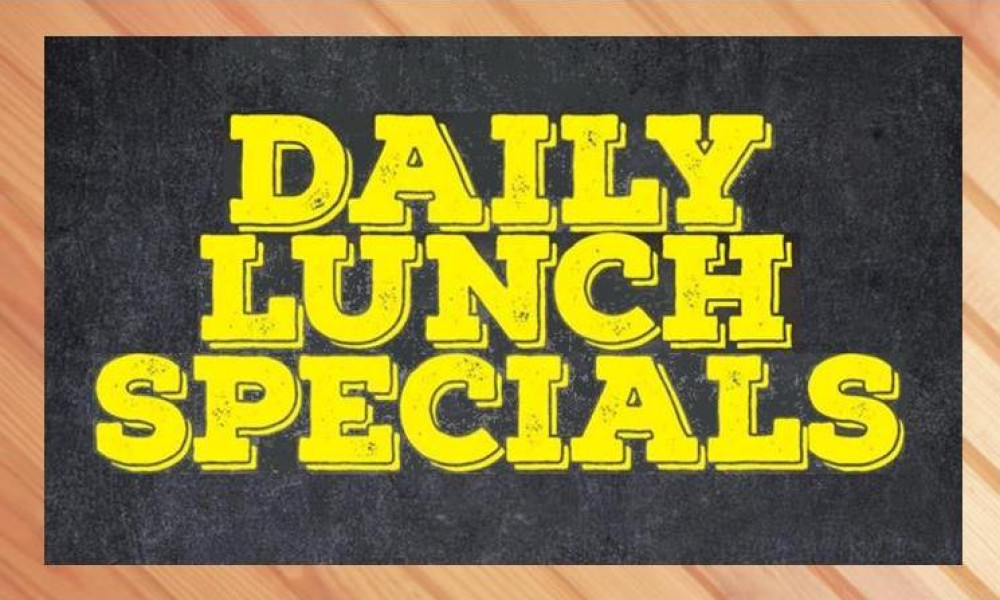 Daily Lunch Specials!